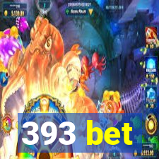 393 bet